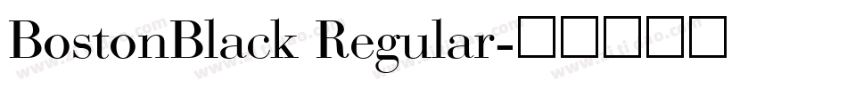BostonBlack Regular字体转换
